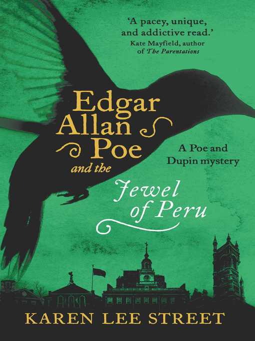 Title details for Edgar Allan Poe and the Jewel of Peru by Karen Lee Street - Available